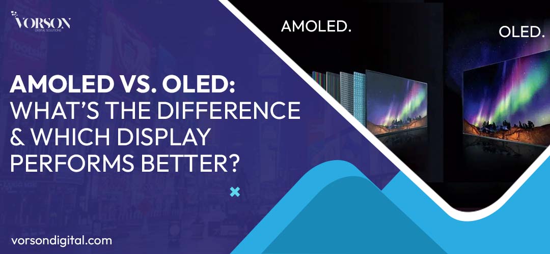 AMOLED vs. OLED | What’s the Difference & Which Display Performs Better?